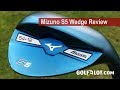 Golfalot Mizuno S5 Wedge Review